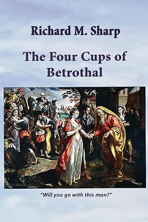 Bild des Verkufers fr The Four Cups of Betrothal zum Verkauf von moluna