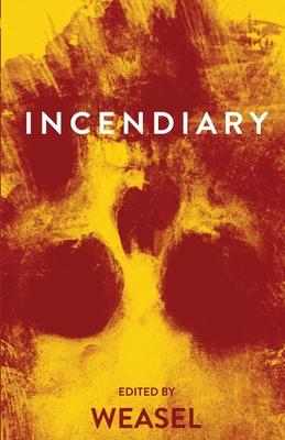 Seller image for INCENDIARY for sale by moluna