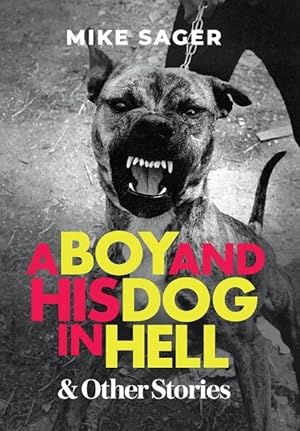 Bild des Verkufers fr A Boy and His Dog in Hell zum Verkauf von moluna