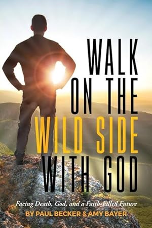 Bild des Verkufers fr Walk on the Wild Side with God zum Verkauf von moluna