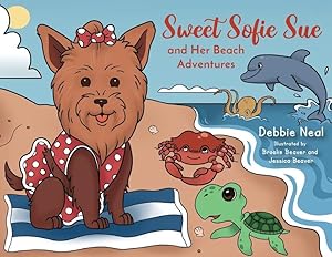 Bild des Verkufers fr Sweet Sofie Sue and Her Beach Adventures zum Verkauf von moluna