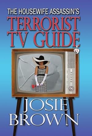 Bild des Verkufers fr The Housewife Assassin\ s Terrorist TV Guide zum Verkauf von moluna