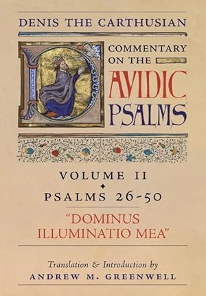 Bild des Verkufers fr Dominus Illuminatio Mea (Denis the Carthusian\ s Commentary on the Psalms) zum Verkauf von moluna