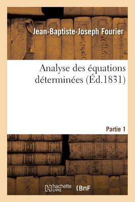 Bild des Verkufers fr Analyse Des Equations Determinees, Partie 1 zum Verkauf von moluna
