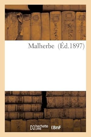 Seller image for Malherbe for sale by moluna
