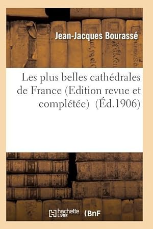 Bild des Verkufers fr Les Plus Belles Cathedrales de France zum Verkauf von moluna