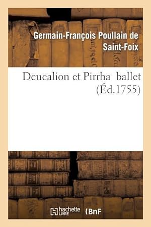 Bild des Verkufers fr Deucalion Et Pirrha Ballet zum Verkauf von moluna