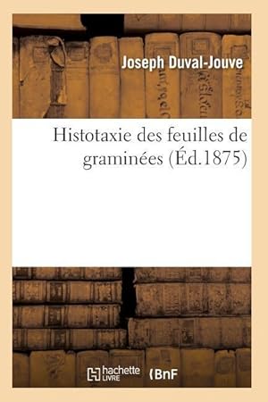 Bild des Verkufers fr Histotaxie Des Feuilles de Graminees zum Verkauf von moluna