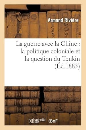 Seller image for La guerre avec la Chine for sale by moluna