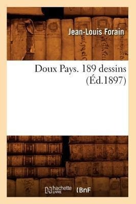 Image du vendeur pour Doux Pays. 189 Dessins (Ed.1897) mis en vente par moluna