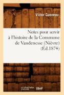 Seller image for Notes Pour Servir A Un Nobiliaire de Montpellier. [Addition Aux Notes.] (Ed.1856) for sale by moluna