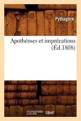 Image du vendeur pour Apotheoses Et Imprecations (Ed.1808) mis en vente par moluna