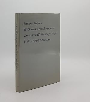 Imagen del vendedor de QUEENS CONCUBINES AND DOWAGERS The King's Wife in the Early Middle Ages a la venta por Rothwell & Dunworth (ABA, ILAB)