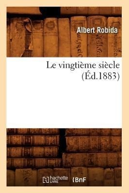 Immagine del venditore per Le Vingtieme Siecle (Ed.1883) venduto da moluna