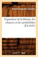 Seller image for Exposition de la Theorie Des Chances Et Des Probabilites (Ed.1843) for sale by moluna