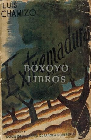 Extremadura (Poema). Prólogo de D. José López Prudencio. Canto Primero