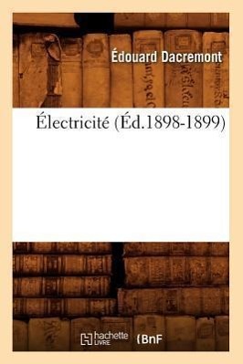 Image du vendeur pour Electricite (Ed.1898-1899) mis en vente par moluna