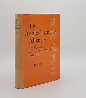 Bild des Verkufers fr THE ANGLO-JAPANESE ALLIANCE The Diplomacy of Two Island Empires 1894-1907 zum Verkauf von Rothwell & Dunworth (ABA, ILAB)