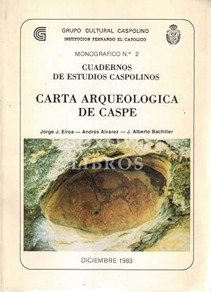 Imagen del vendedor de Carta arqueolgica de Caspe a la venta por Boxoyo Libros S.L.