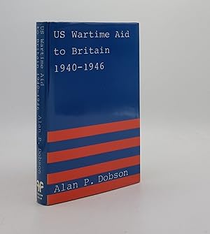 Imagen del vendedor de US WARTIME AID TO BRITAIN 1940-1946 a la venta por Rothwell & Dunworth (ABA, ILAB)