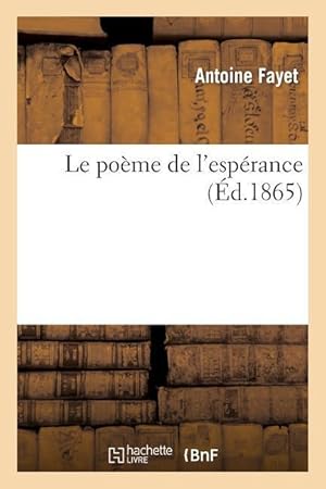 Bild des Verkufers fr Le Poeme de l\ Esperance zum Verkauf von moluna