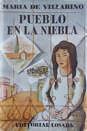 Immagine del venditore per Pueblo en la niebla venduto da Librera Reencuentro