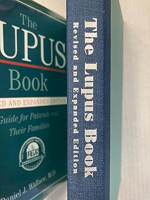 Seller image for The Lupus Book: A Guide for Patients and Their Families. Revised and Expanded Edition for sale by T. Brennan Bookseller (ABAA / ILAB)