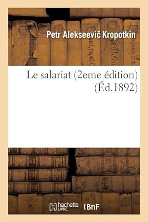 Bild des Verkufers fr Le Salariat (2eme Edition) zum Verkauf von moluna