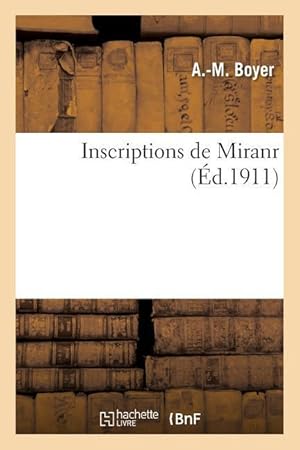 Bild des Verkufers fr Inscriptions de Miran zum Verkauf von moluna