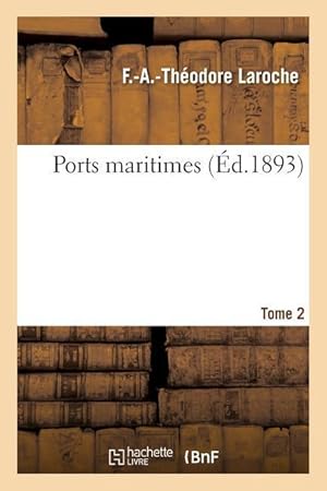 Bild des Verkufers fr Ports Maritimes. Tome 2 zum Verkauf von moluna