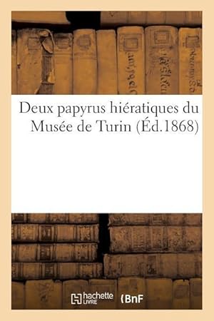 Bild des Verkufers fr Deux Papyrus Hieratiques Du Musee de Turin zum Verkauf von moluna