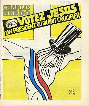 "CHARLIE HEBDO N°544 du 15/4/1981" Gébé : VOTEZ JÉSUS / CABU : DEBRÉ LA LAVETTE SPATIALE / Comple...