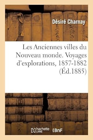 Bild des Verkufers fr Les Anciennes Villes Du Nouveau Monde zum Verkauf von moluna