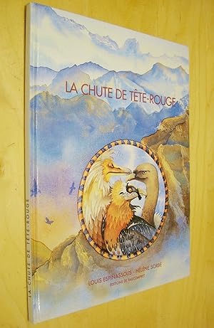 Seller image for La chute de tte-rouge for sale by Au Coeur  l'Ouvrage