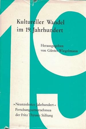 Seller image for Kultureller Wandel im 19. Jahrhundert. for sale by La Librera, Iberoamerikan. Buchhandlung