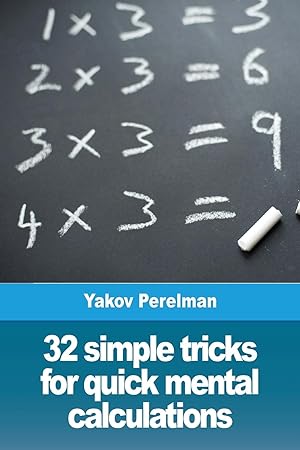 Bild des Verkufers fr 32 simple tricks for quick mental calculations zum Verkauf von moluna