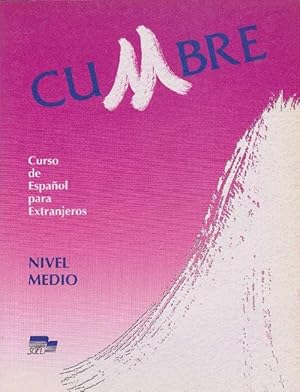 Bild des Verkufers fr Cumbre. Curso de Espaol para Extranjeros. Nivel medio. zum Verkauf von La Librera, Iberoamerikan. Buchhandlung