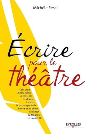 Seller image for Ecrire pour le theatre for sale by moluna