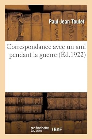 Image du vendeur pour Correspondance Avec Un Ami Pendant La Guerre mis en vente par moluna