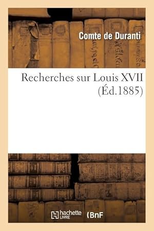 Seller image for Recherches Sur Louis XVII for sale by moluna