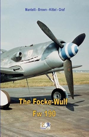 Seller image for The Focke-Wulf Fw 190 for sale by moluna