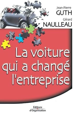 Seller image for La voiture qui a change l\ entreprise for sale by moluna