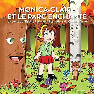 Seller image for Monica-Claire et le parc enchante for sale by moluna