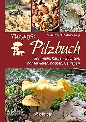 Bild des Verkufers fr Das grosse Pilzbuch zum Verkauf von moluna
