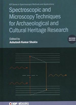 Bild des Verkufers fr Spectroscopic and Microscopy Techniques for Archaeological and Cultural Heritage Research, Second Edition zum Verkauf von moluna