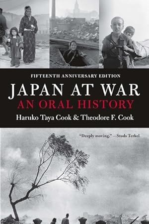 Bild des Verkufers fr Japan at War: An Oral History zum Verkauf von moluna