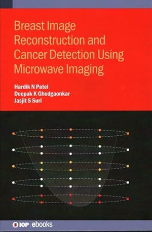 Bild des Verkufers fr Breast Image Reconstruction and Cancer Detection Using Microwave Imaging zum Verkauf von moluna