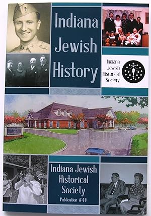 Immagine del venditore per Indiana Jewish History-Publication #40 venduto da JBK Books