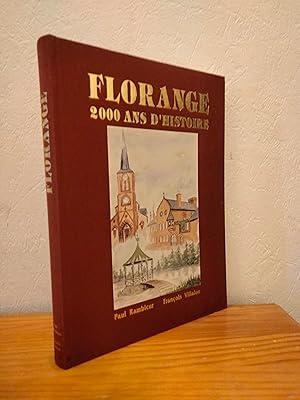 FLORANGE 2000 Ans d'Histoire