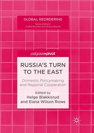 Image du vendeur pour Russia\ s Turn to the East mis en vente par moluna